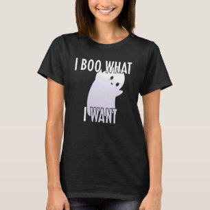 T-shirt Je Boo Ce Que Je Veux Ghost Halloween