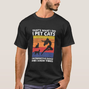 T-shirt Je caresse les chats, danse interprétative, danse 