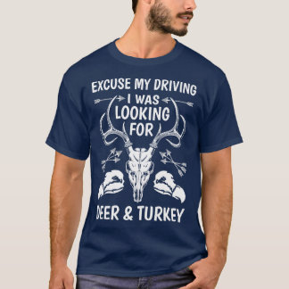 T-shirt Je Cherchais Le Cerf Et La Turquie À La Chasse