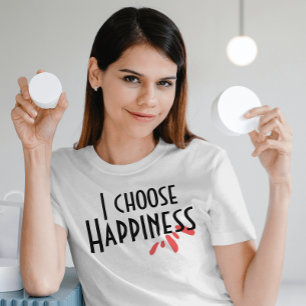 T-shirt Je choisis le bonheur rose abstrait inspiration ci