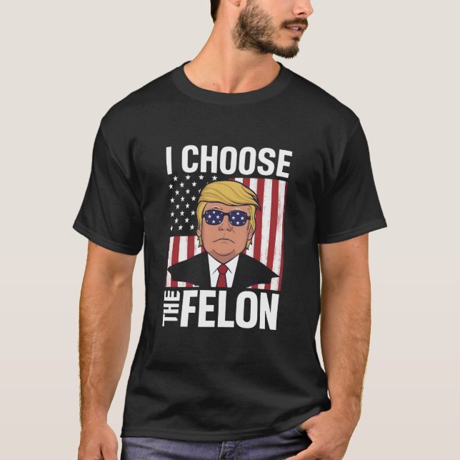 T-shirt Je Choisis Le Patriote Républicain Felon Trump 202 (Devant)