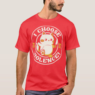 T-shirt Je Choisis Violence Chat par Tobe Fonseca