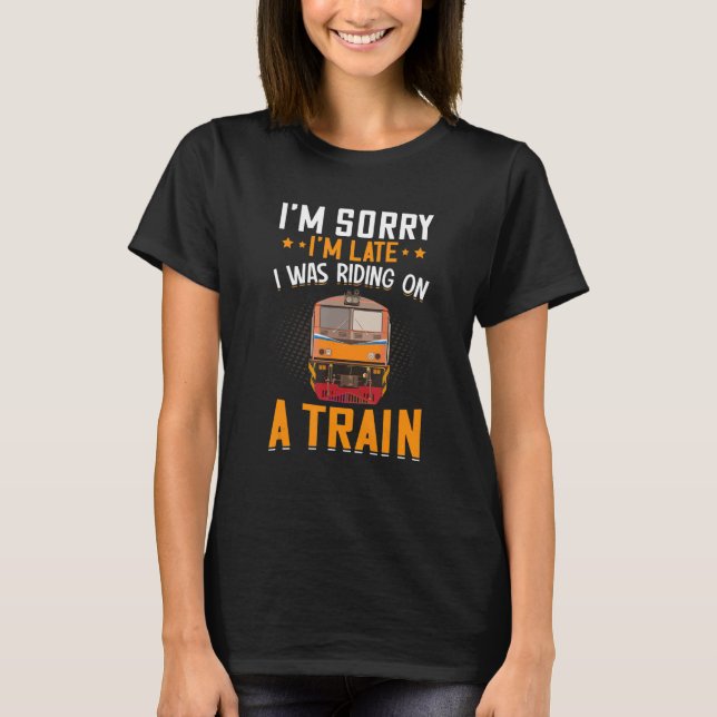 T-shirt Je Circulais Sur Un Train Fun Railroad Trains Engi (Devant)