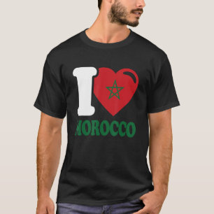 T-shirt Je Coeur le Maroc. Beau drapeau du Maroc - I Love