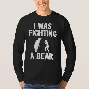 T-shirt Je Combattais Un Ours Après La Chirurgie Récupérat