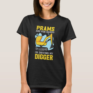 T-shirt Je conduis mon véhicule de chantier de creuseuse