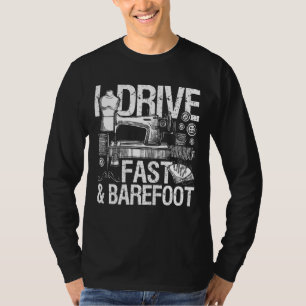 T-shirt Je Conduis Rapidement Et Barefoot Machine À Coudre