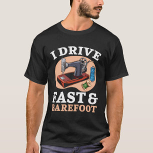 T-shirt Je Conduis Rapidement Et Barefoot Quilter Crocheti