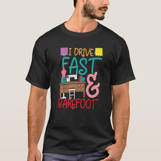 T-shirt Je conduis Rapidement et pieds nus pour une remorq (Devant)