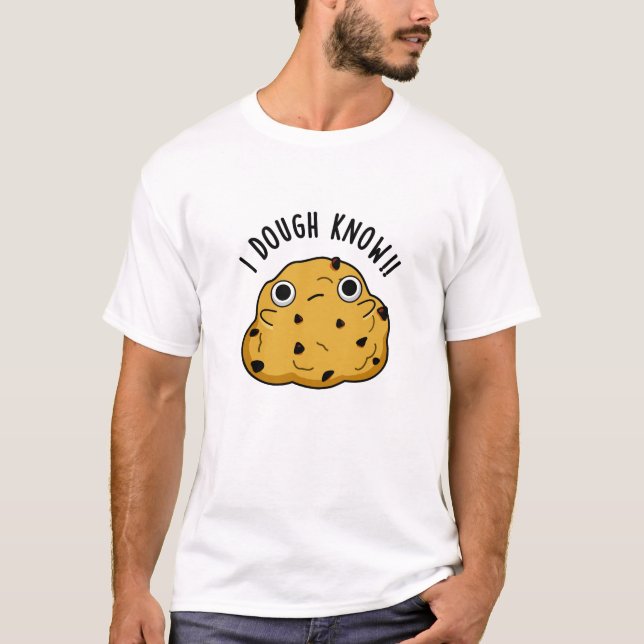 T-shirt Je Connais Dough Pun À Cuisson Drôle (Devant)