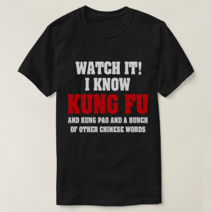 T-shirt Je connais le Kung Fu et le Kung Pao - Arts martia