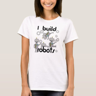 T-shirt Je construis des robots