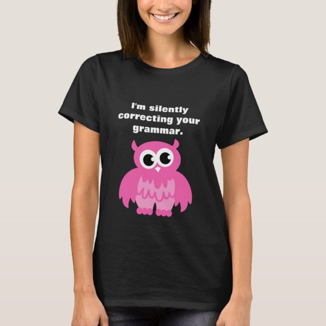T-shirt Je corrige silencieusement votre tee - shirt de (Devant)