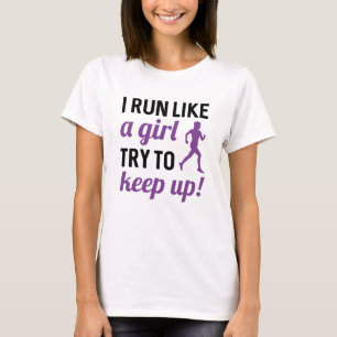 T-shirt Je Cours Comme Une Fille