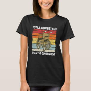 T-shirt Je cours encore mieux que le fauteuil roulant du g