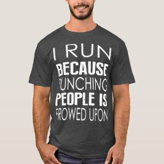 T-shirt je cours parce que 2