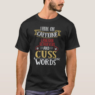 T-shirt Je Cours Sur La Caféine Bergers Allemands Et Cuss