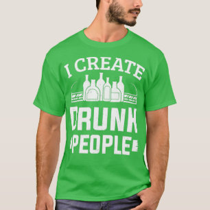 T-shirt Je Crée Les Personnes Drunk Bartender Barman Barte