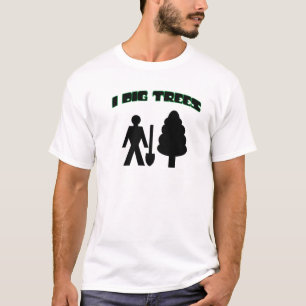 T-shirt Je creuse des arbres