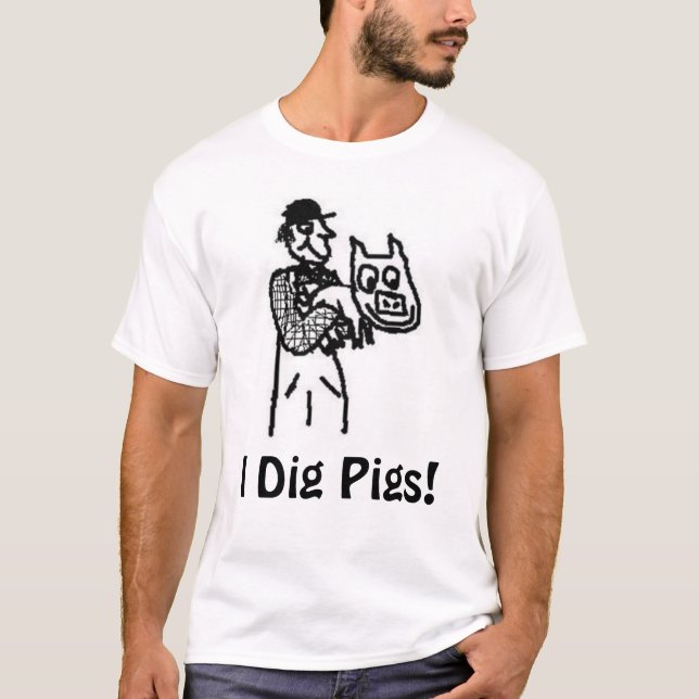T-shirt Je creuse des porcs (Devant)
