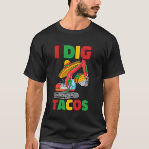 T-shirt Je creuse des tacos Cinco De Mayo Excavatrice Cons