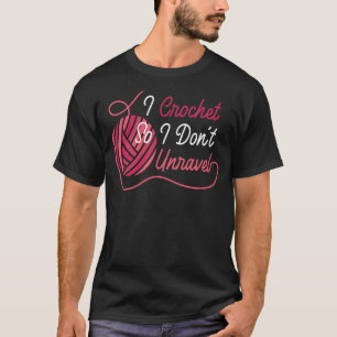 T-shirt Je Crochet Donc Je Ne Me Démêle Pas
