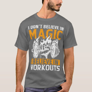 T-shirt Je crois aux entraînements