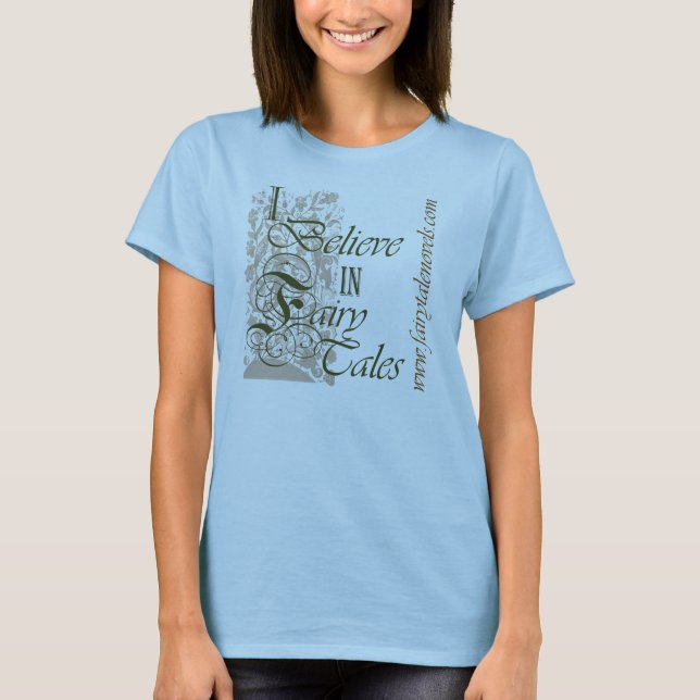 T-shirt Je crois en contes de fées (Devant)