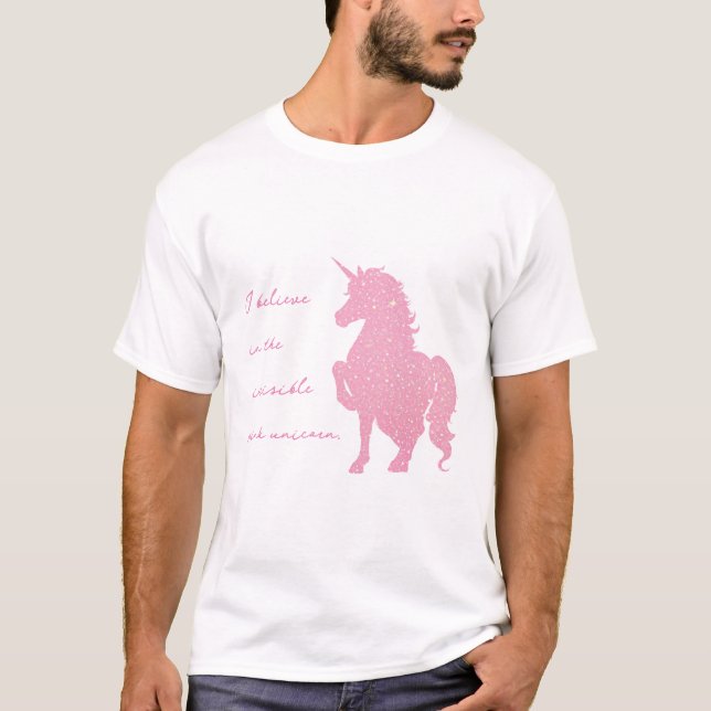 T-shirt Je crois en la licorne rose invisible. (Devant)
