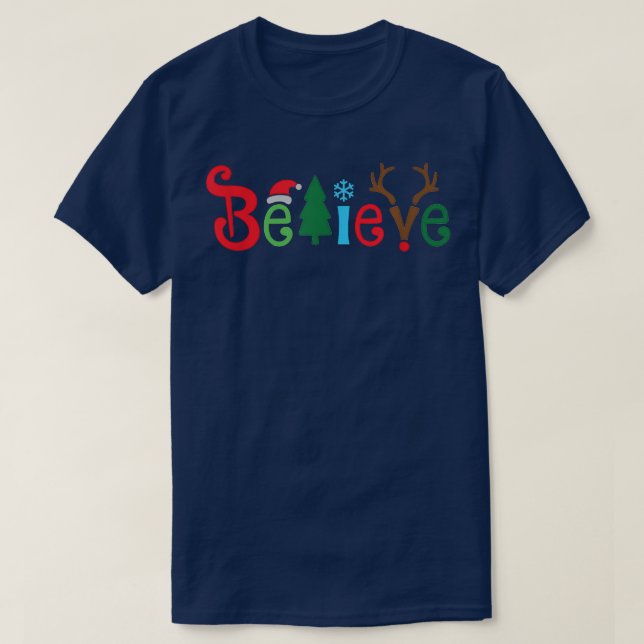 T-shirt Je Crois En Noël Joyeux Festive Fêtes (Design devant)