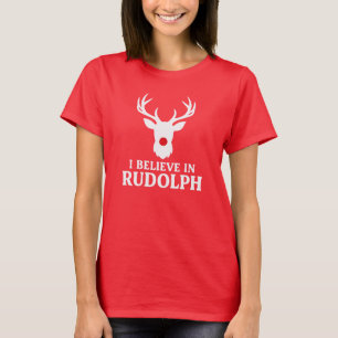 T-shirt Je crois en Rudolph, thème de Noël