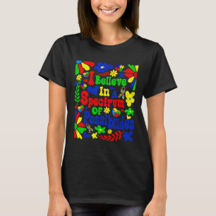 T-shirt Je crois en un éventail de possibilités Autisme