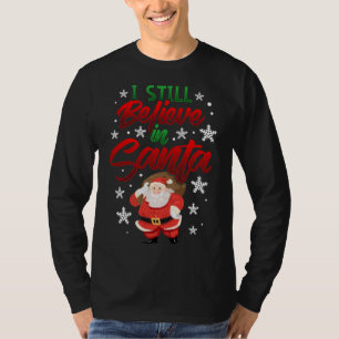 T-shirt Je crois toujours en Père Noël sac de jouets migno