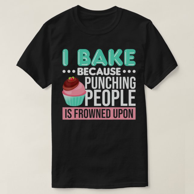 T-shirt Je Cuis Parce Que Puncher Les Gens Est Congelé Sur (Design devant)