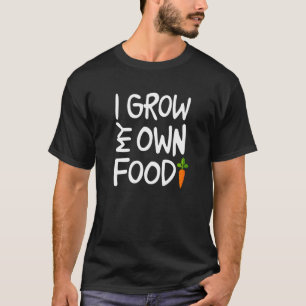 T-shirt Je Cultive Mon Propre Gardener Alimentaire