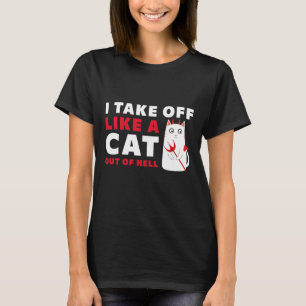 T-shirt Je Décolle Comme Un Chat En Enfer