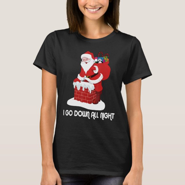 T-shirt Je Descends Toute La Nuit Cruz Sale Noël Père Noël (Devant)