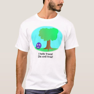 T-shirt Je déteste des arbres ! Chemise