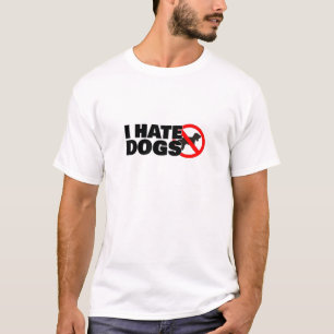 T-shirt Je déteste des chiens