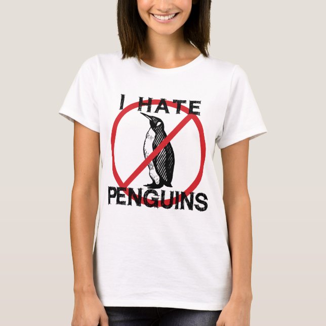 T-shirt Je déteste des pingouins (Devant)