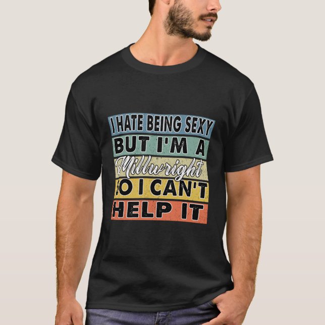 T-shirt Je Déteste Être Sexy Mais Je Suis Un Militaire, Je (Devant)