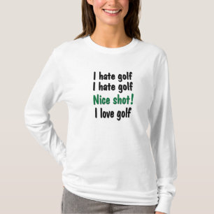 T-shirt Je déteste - le golf d'amour