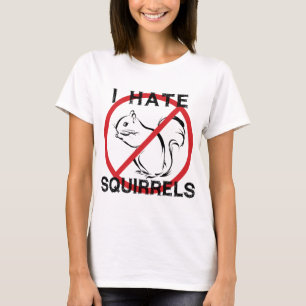 T-shirt Je déteste les écureuils