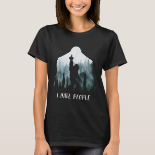 T-shirt Je déteste les gens Bigfoot drôle Bigfoot cadeau d