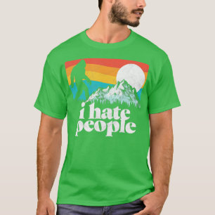 T-shirt Je Déteste Les Gens Drôle Montagnes Bigfoot 80s Pl