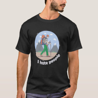 T-shirt Je déteste les gens qui campent Blague Montagne Ra