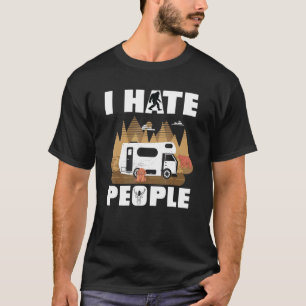 T-shirt Je Déteste Les Gens Rv Van Camping Dire Heureux Ca