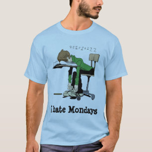 T-shirt Je déteste lundi