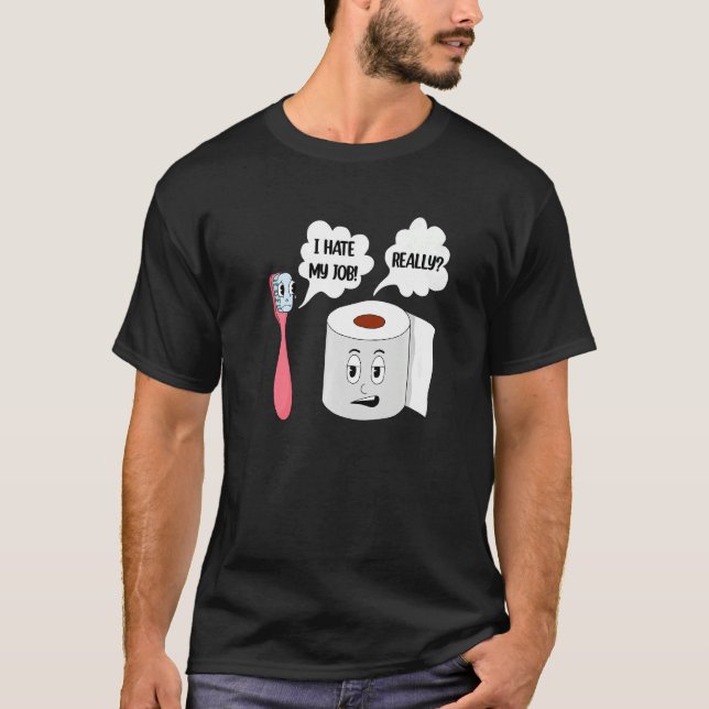 T-shirt Je Déteste Mon Travail Vraiment Premium (Devant)