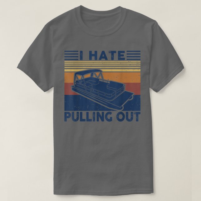 T-shirt Je déteste sortir le capitaine de bateau Retro pou (Design devant)